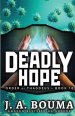 Deadly Hope