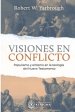 Visiones En Conflicto