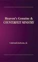 Heaven's Genuine & Counterfeit Ministry