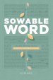 Sowable Word: Helping Ordinary People Learn to Lead Bible Studies