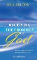 Receiving the Promises of God: For He will never leave you nor forsake you!