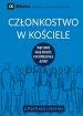 Czlonkostwo W Kościele (church Membership) (polish)