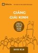 Giảng Giải Kinh (expositional Preaching) (vietnamese)