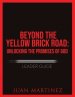 Beyond the Yellow Brick Road: Unlocking the Promises of God Leader Guide.