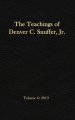 The Teachings of Denver C. Snuffer, Jr. Volume 6: 2019: Reader's Edition Hardback, 6 x 9 in.