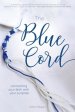 The Blue Cord