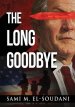 The Long Goodbye