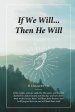 If We Will...Then He Will: A 50 State Prayer Project