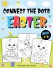 Connect the Dots Easter: Fun Dot to Dot Activity Book for Kids Ages 4-8 | 50 Challenging Puzzles Workbook