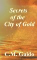 Secrets of the City of Gold