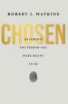 Chosen: Becoming the Person You Were Meant to Be