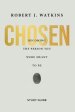 Chosen - Study Guide: Becoming the Person You Were Meant to Be