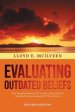 Evaluating Outdated Beliefs