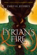 Fyrian's Fire: Book 1 of the Fate of Glademont Series