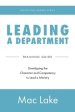 Leading a Department: Developing the Character and Competency to Lead a Ministry