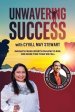 Unwavering Success With Cyvill May Stewart