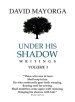 Under His Shadow Volume 3