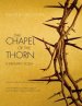 Chapel of the Thorn: A Dramatic Poem