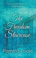 The Freedom Staircase