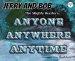 Jerry and Bob, The Mighty Hunters: ANYONE, ANYWHERE, ANYTIME