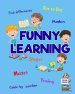 Funny Learning Activity book for Kids: Brain Games for Clever Kids | Toddler Learning Activities | Pre K to Kindergarten (Preschool Workbooks)