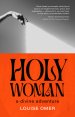 Holy Woman: A Divine Adventure