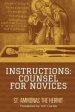 Instructions: Counsel for Novices