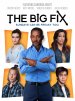 The Big Fix