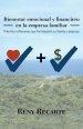 Bienestar emocional y financiero en la empresa familiar: Potentes reflexiones que fortalecer