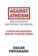 Against Atheism: And Its Scientific and Rational Pretensions