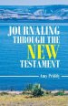 Journaling Through the New Testament