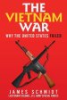 The Vietnam War: Why the United States Failed