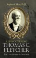 Rediscovering Thomas C. Fletcher: The Lost Missouri Governor