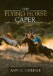 Flying Horse Caper