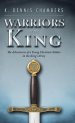 Warriors of the King: The Adventures of a Young Christian Soldier in the King's Army