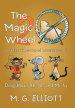 The Magic Wheel 2: And the Time-Travel Adventures of Ding-How, Ah-So, and Mi-Tu