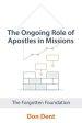 Ongoing Role Of Apostles In Missions