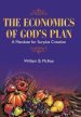 The Economics of God's Plan: A Mandate for Surplus Creation