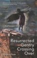 Resurrected Gentry Crossing Over: In Nightseason One