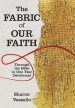 The Fabric of Our Faith: Through the Bible in One Year Devotional