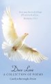 Dove Love: A Collection of Poems