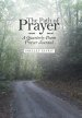 The Path of Prayer: A Quarterly Poem Prayer Journal