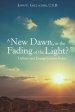 A New Dawn, or the Fading of the Light? Culture and Evangelization Today