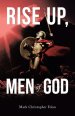 Rise Up, Men of God