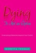 Dying Is Not an Option: Overcoming Obstacles Beyond Your Control