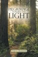 Pilgrimage Toward the Light