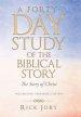 A Forty-Day Study of the Biblical Story: The Story of Christ