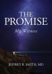 The Promise: My Witness