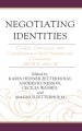 Negotiating Identities: Conflict, Conversion, and Consolidation in Early Judaism and Christianity (200 BCE-600 CE)