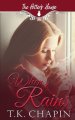 When It Rains: A Contemporary Christian Romance